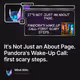 It's Not Just an About Page. Pandora's Wake-Up Call: first scary steps.