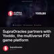 SupraOracles partners with Yooldo, the multiverse P2E game platform