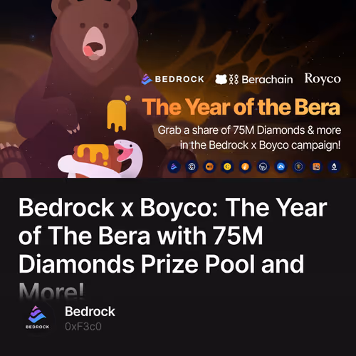 Bedrock x Boyco: The Year of The Bera with 75M Diamonds Prize Pool and More!