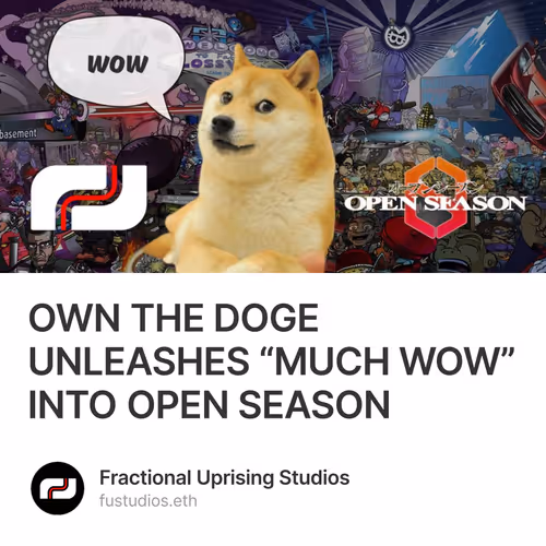 OWN THE DOGE UNLEASHES “MUCH WOW” INTO OPEN SEASON