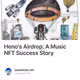 Heno's Airdrop: A Music NFT Success Story