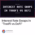 Interest Rate Swaps in TradFi vs DeFi