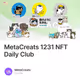 MetaCreats 1231 NFT Daily Club