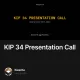 KIP 34 Presentation Call