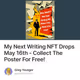 My Next Writing NFT Drops May 16th - Collect The Poster For Free!