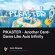 PIKASTER - Another Card-Game Like Axie Infinity