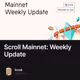 Scroll Mainnet: Weekly Update