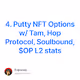 4. Putty NFT Options w Tam Hop Protocol Soulbound OP L2 stats
