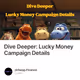Dive Deeper: Lucky Money Campaign Details