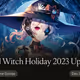 Void Witch Holiday 2023 Update