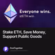 Stake ETH, Save Money, Support Public Goods