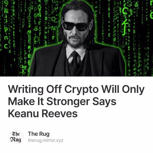 Writing Off Crypto Will Only Make It Stronger Says Keanu Reeves