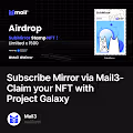 Subscribe Mirror via Mail3-Claim your NFT with Project Galaxy