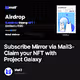 Subscribe Mirror via Mail3-Claim your NFT with Project Galaxy