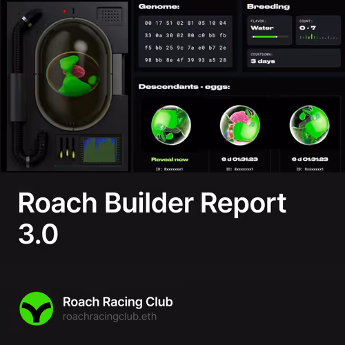 Roach Builder Report 3.0