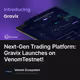 Next-Gen Trading Platform: Gravix Launches on VenomTestnet!