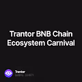 Trantor BNB Chain Ecosystem Carnival
