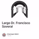 Largo Dr. Francisco Soveral