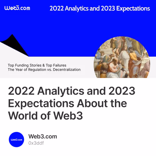 2022 Analytics and 2023 Expectations About the World of Web3