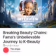 Breaking Beauty Chains: Fama's Unbelievable Journey to K-Beauty Rockstar