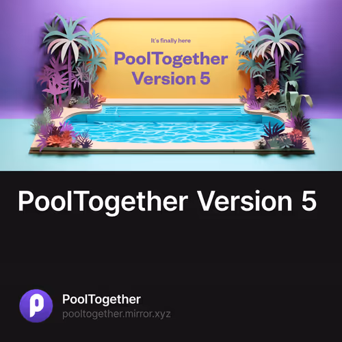 PoolTogether Version 5