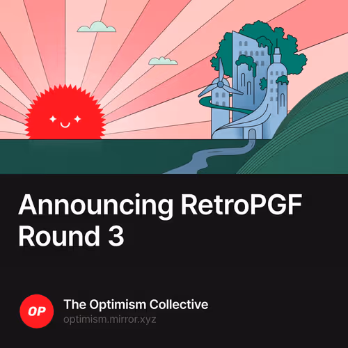 Announcing RetroPGF Round 3
