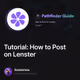Tutorial How to Post on Lenster