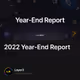 2022 Year-End Report