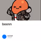 beenn