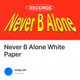 Never B Alone White Paper