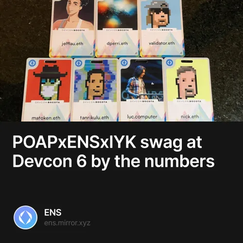 POAPxENSxIYK swag at Devcon 6 by the numbers