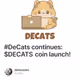 #DeCats continues: $DECATS coin launch!