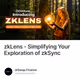 zkLens - Simplifying Your Exploration of zkSync