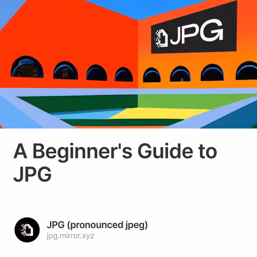 A Beginner's Guide to JPG