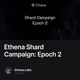Ethena Shard Campaign: Epoch 2