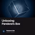 Unboxing Pandoras Box