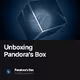 Unboxing Pandoras Box