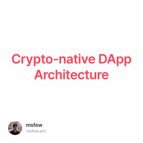 Crypto-native DApp Architecture