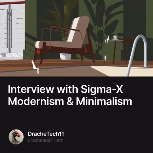 Interview with Sigma-X Modernism & Minimalism