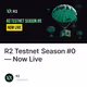 R2 Testnet Season #0 — Now Live