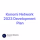 Konomi Network 2023 Development Plan