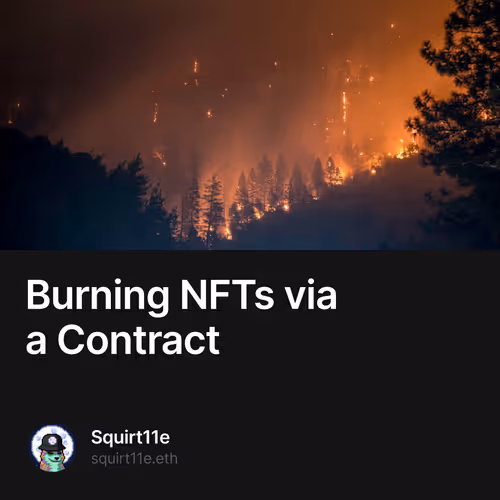 Burning NFTs via a Contract