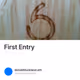 First Entry