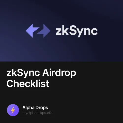 zkSync Airdrop Checklist