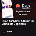 Dune Analytics: A Guide for Complete Beginners 8/100