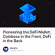 Pioneering the DeFi Mullet: Coinbase in the Front, DeFi in the Back