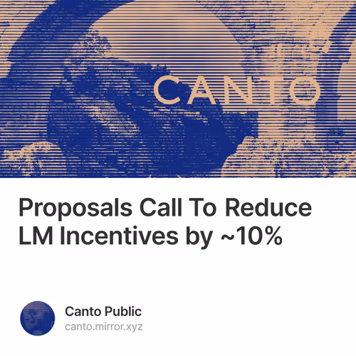 Proposals Call To Reduce LM Incentives by ~10%