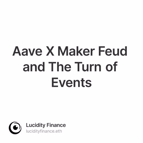 Aave X Maker Feud and The Turn of Events
