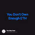 You Don't Own Enough ETH 17/469