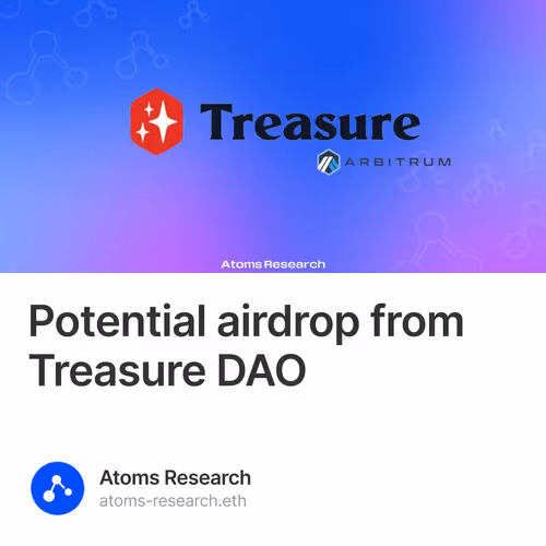 Potential airdrop from Treasure DAO